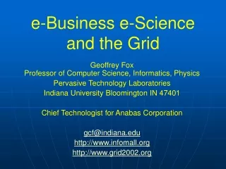 e-Business e-Science and the Grid