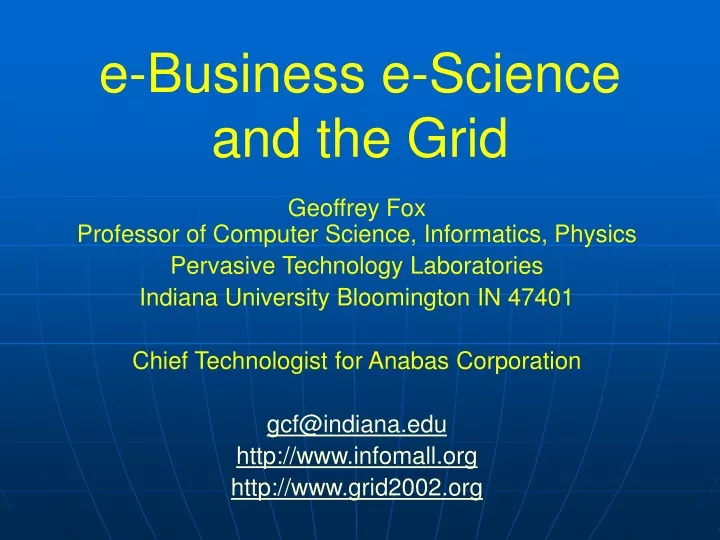e business e science and the grid
