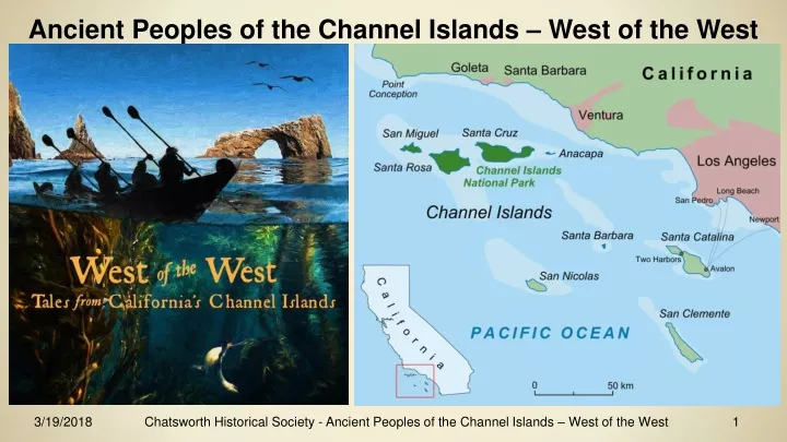 ancient peoples of the channel islands west of the west