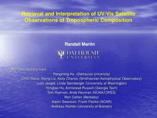 Retrieval and Interpretation of UV/Vis Satellite Observations of Tropospheric Composition