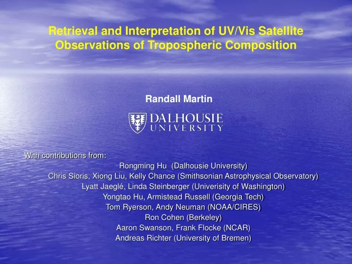 retrieval and interpretation of uv vis satellite