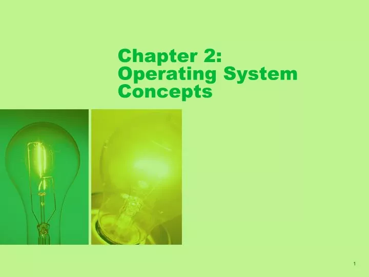 chapter 2 operating system concepts