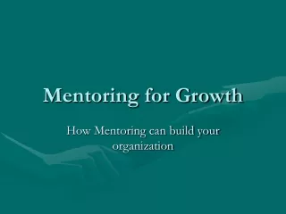 Mentoring for Growth