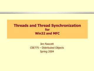 Threads and Thread Synchronization for Win32 and MFC