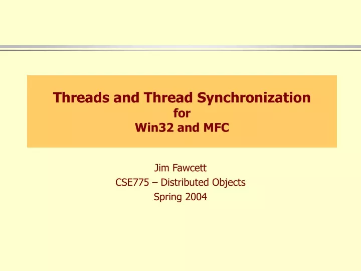 threads and thread synchronization for win32 and mfc