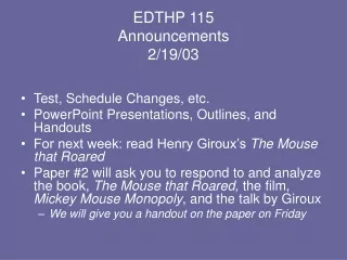 EDTHP 115 Announcements 2/19/03