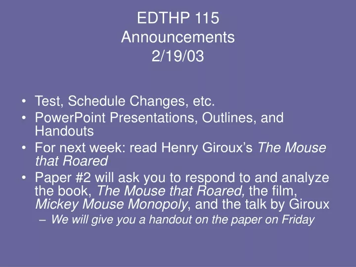 edthp 115 announcements 2 19 03