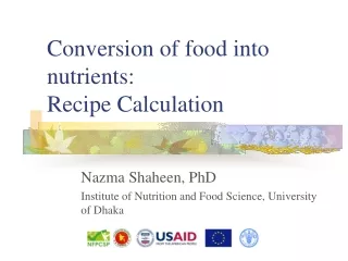 Conversion of food into nutrients: Recipe Calculation