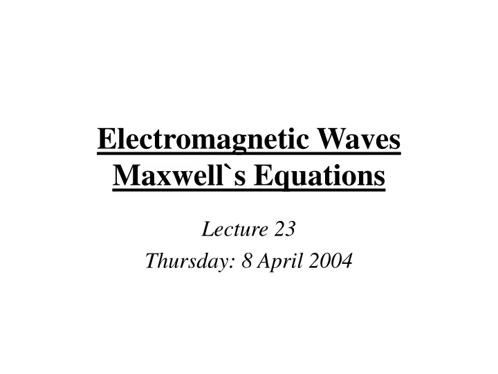 electromagnetic waves maxwell s equations
