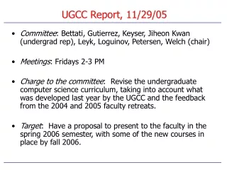 UGCC Report, 11/29/05