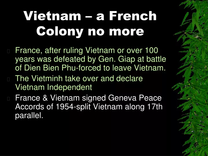 vietnam a french colony no more