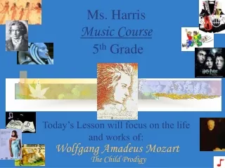 Ms. Harris  Music Course  5 th  Grade