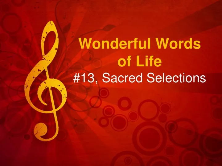 wonderful words of life 13 sacred selections