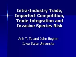 Intra-Industry Trade, Imperfect Competition, Trade Integration and Invasive Species Risk