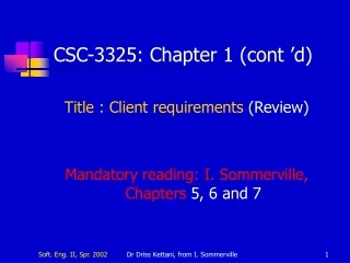CSC-3325:  Chapter  1 (cont ’d)