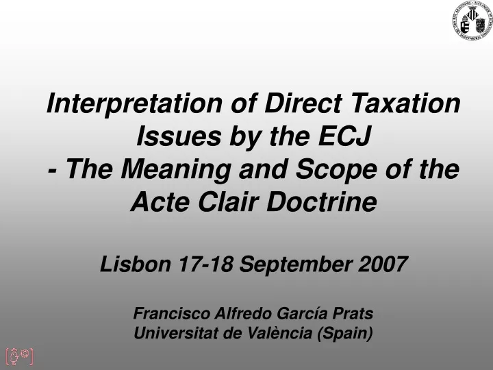 interpretation of direct taxation issues