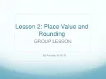 Lesson 2: Place  Value and Rounding