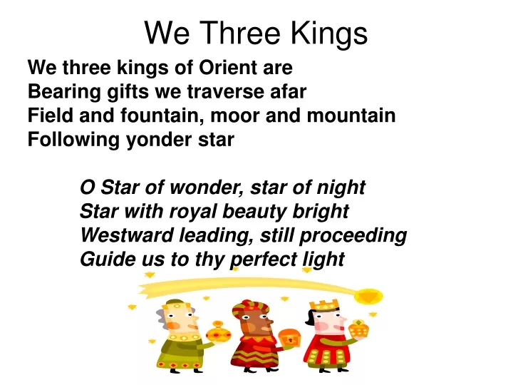 we three kings
