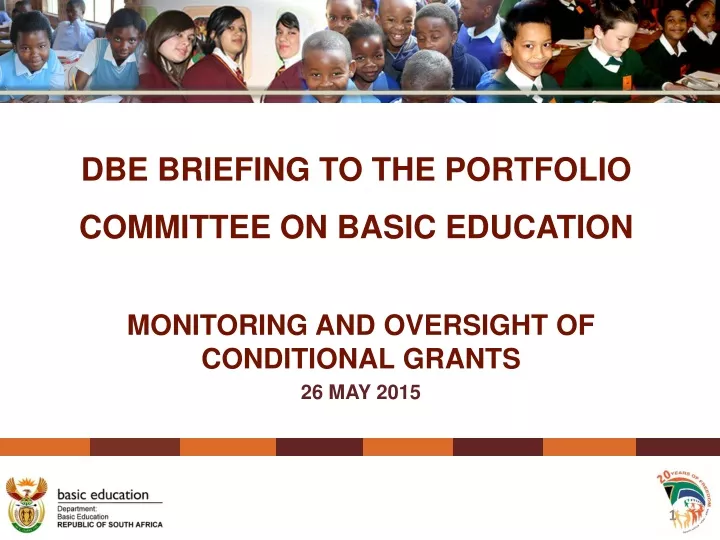 monitoring and oversight of conditional grants 26 may 2015