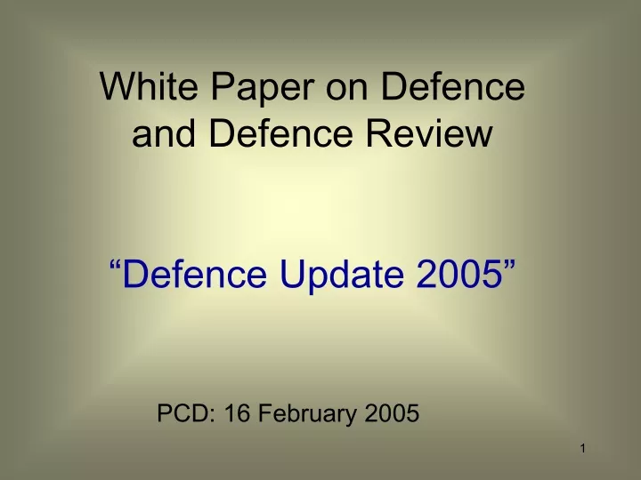white paper on defence and defence review defence update 2005
