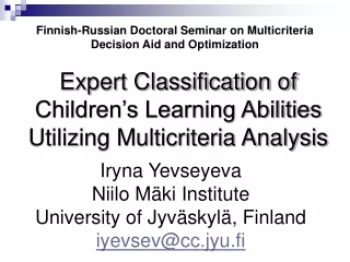 Finnish-Russian Doctoral Seminar on  Multicriteria  Decision Aid and Optimization