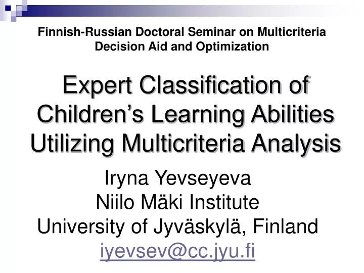 iryna yevseyeva niilo m ki institute university of jyv skyl finland iyevsev @cc jyu fi