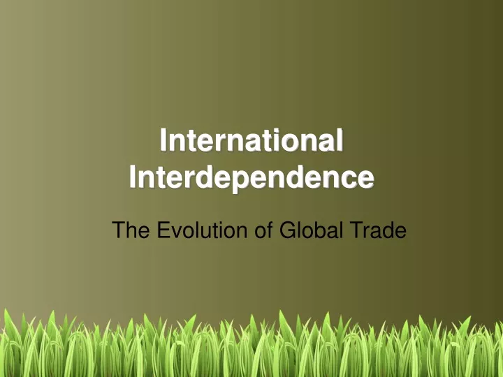 international interdependence