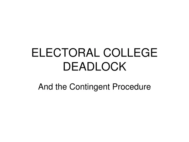electoral college deadlock
