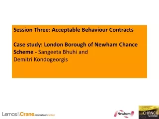 Session Three: Acceptable Behaviour Contracts