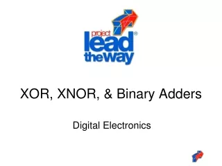 XOR, XNOR, &amp; Binary Adders