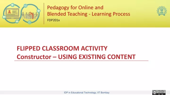 flipped classroom activity constructor using existing content