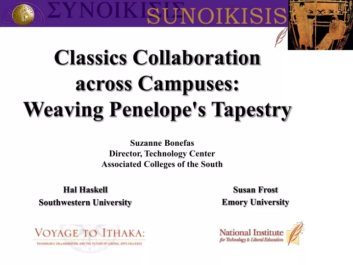 classics collaboration across campuses weaving penelope s tapestry