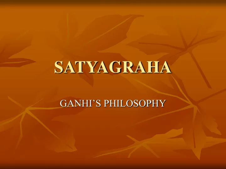 satyagraha