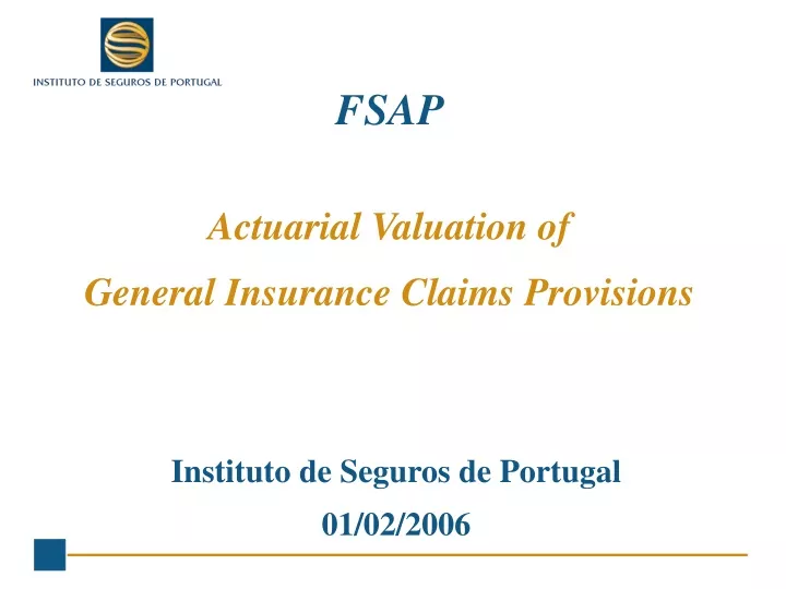 fsap actuarial valuation of general insurance