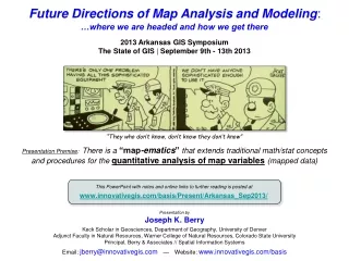 Future Directions of Map Analysis and Modeling :