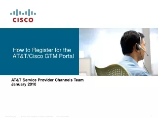 How to Register for the AT&amp;T/Cisco GTM Portal