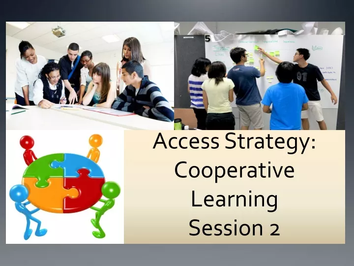 access strategy cooperative learning session 2