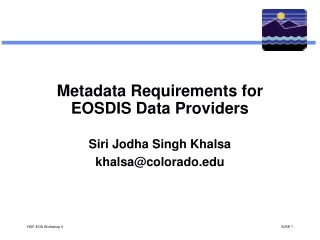 Metadata Requirements for EOSDIS Data Providers
