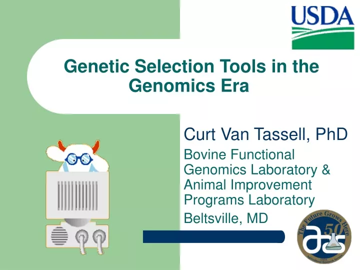 genetic selection tools in the genomics era