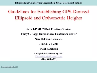 Guidelines for Establishing GPS-Derived Ellipsoid and Orthometric Heights