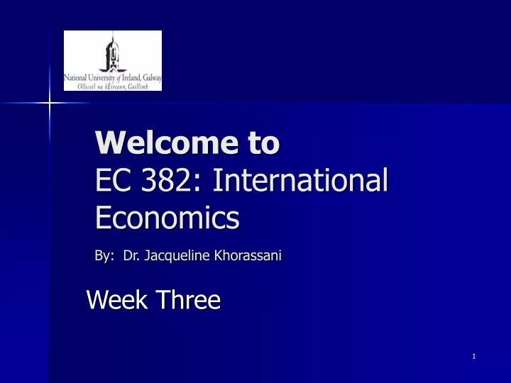 welcome to ec 382 international economics by dr jacqueline khorassani