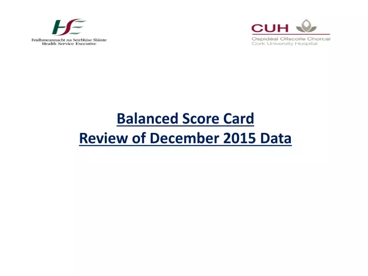 balanced score card review of december 2015 data