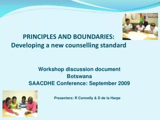 PRINCIPLES AND BOUNDARIES: Developing a new counselling standard