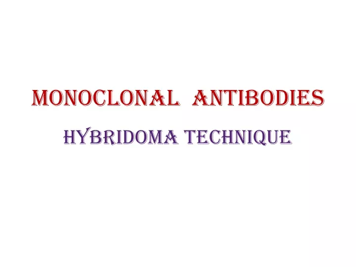monoclonal antibodies