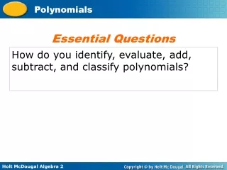 How do you identify, evaluate, add, subtract, and classify polynomials?