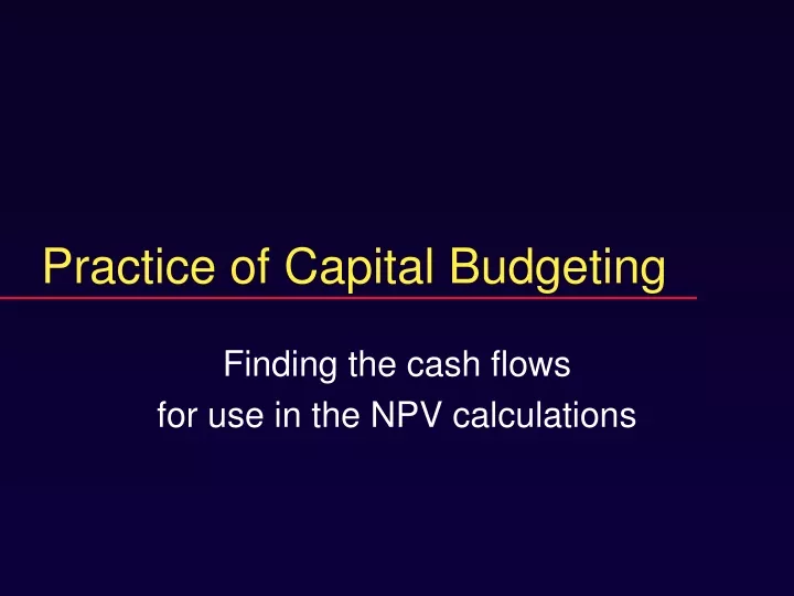 practice of capital budgeting