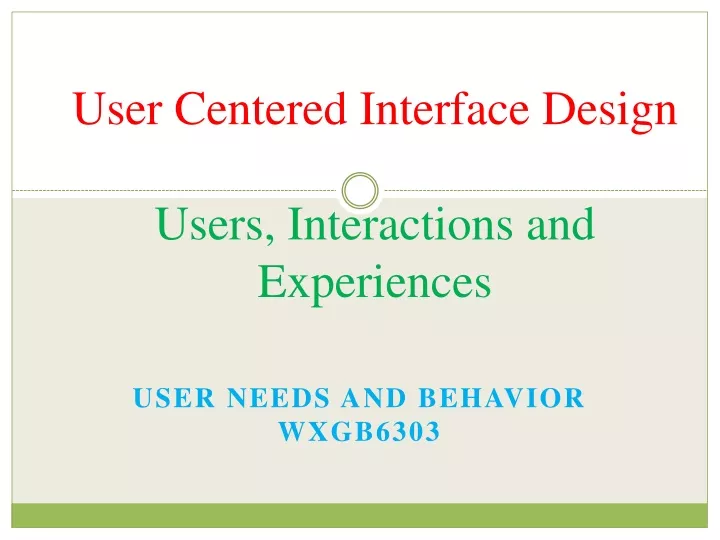 user centered interface design users interactions and experiences