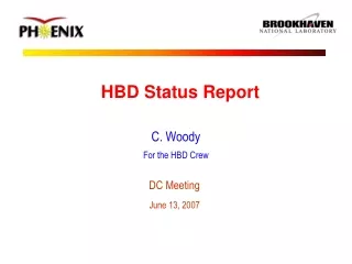 HBD Status Report