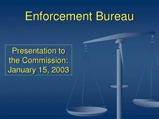 Enforcement Bureau