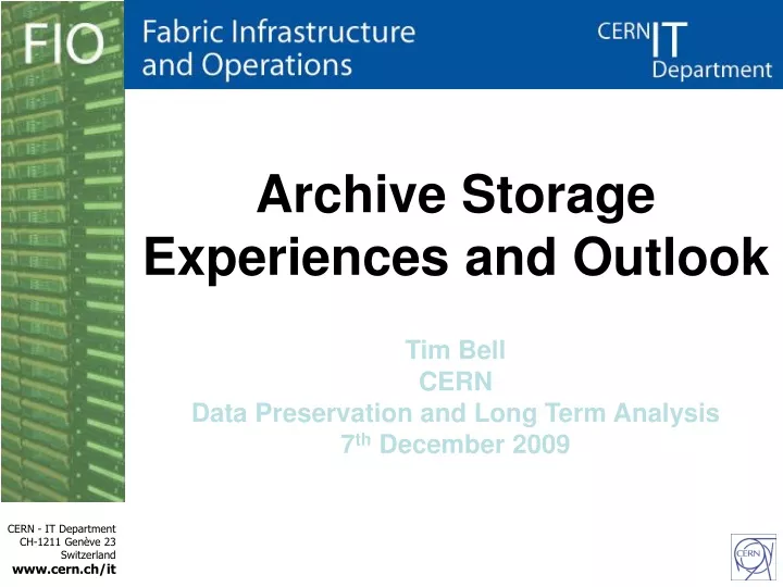 archive storage experiences and outlook tim bell